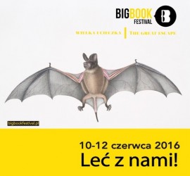 Źródło: materiały prasowe - Big Book Festival 2016